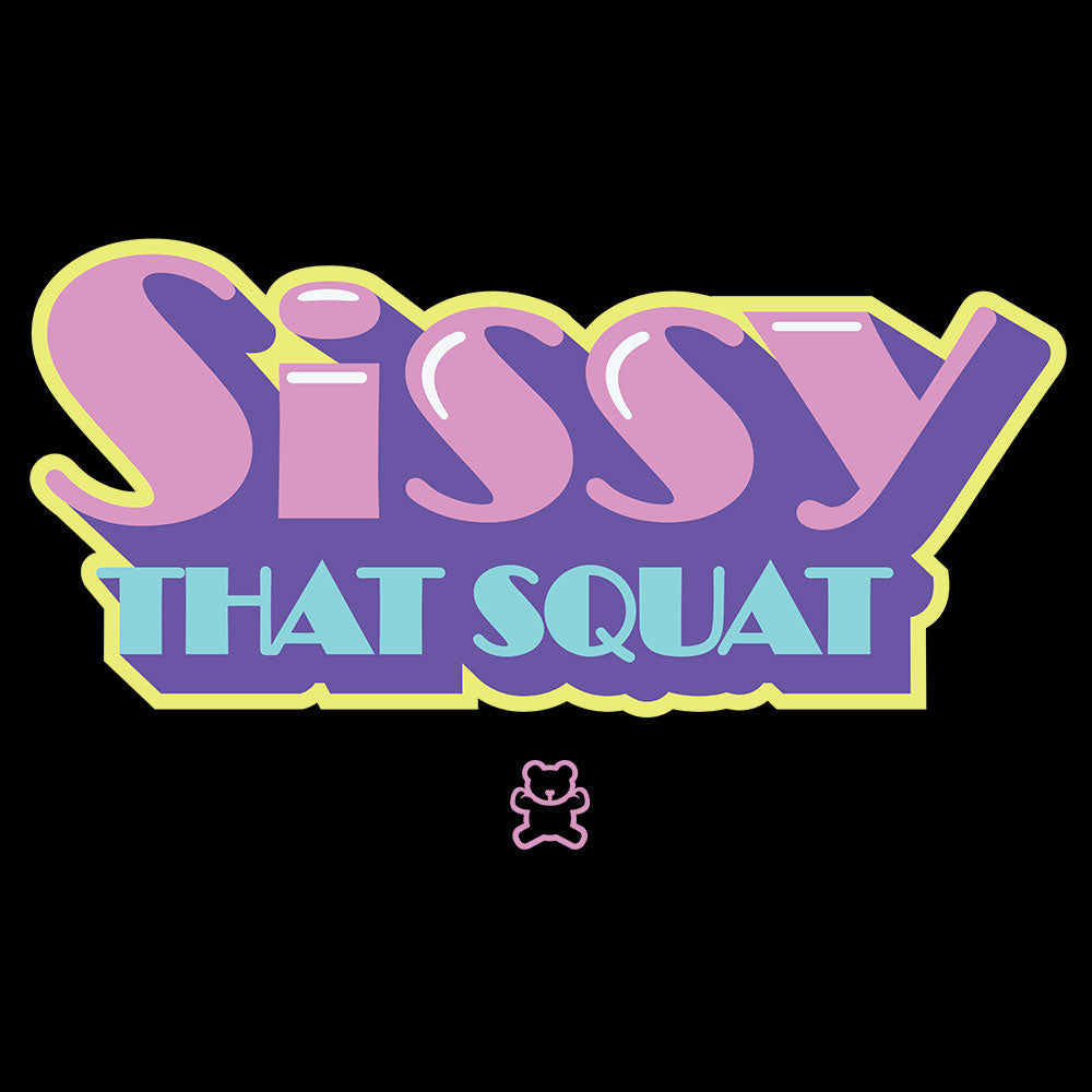 Sissy That Squat: Vol. 2